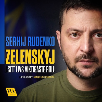 Zelenskyj – i sitt livs viktigaste roll