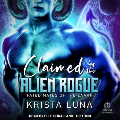 Claimed by the Alien Rogue – omslag til lydbogen af Krista Luna