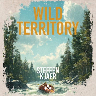 Wild Territory – omslag til lydbogen af Steffen Kjær