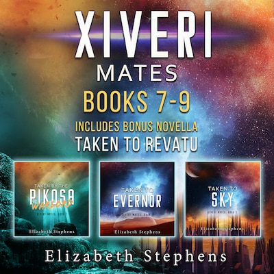 Xiveri Mates: Books 7-9 – omslag til lydbogen af Elizabeth Stephens