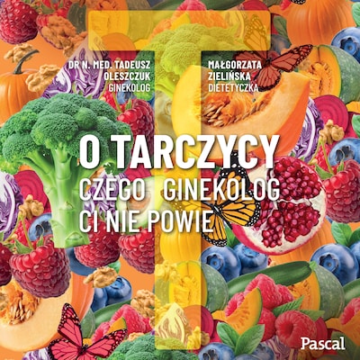 O tarczycy – okładka audiobooka, autor dr Tadeusz Oleszczuk