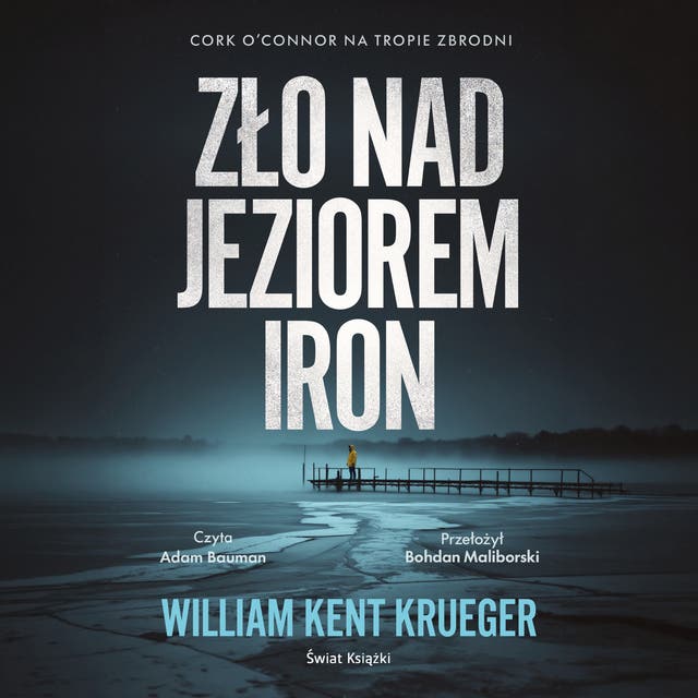 Zło nad Jeziorem Iron