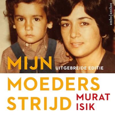 Mijn moeders strijd