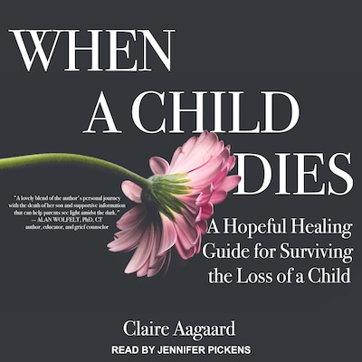 When a Child Dies – omslag til lydbogen af Claire Aagaard