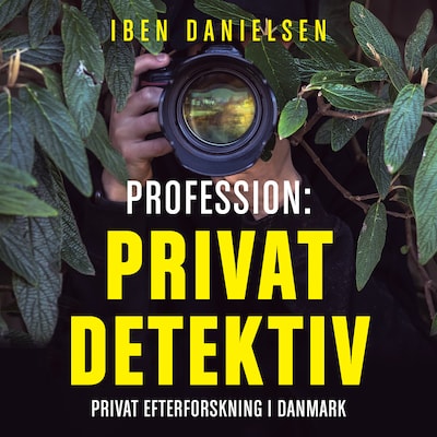 Profession: privatdetektiv – omslag til lydbogen af Iben Danielsen