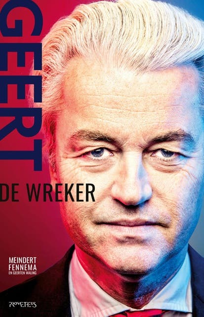 Geert Wilders: De wreker – omslag van het luisterboek van Geerten Waling,Meindert Fennema