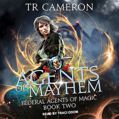 Agents of Mayhem – omslag til lydbogen af TR Cameron, Martha Carr, Michael Anderle