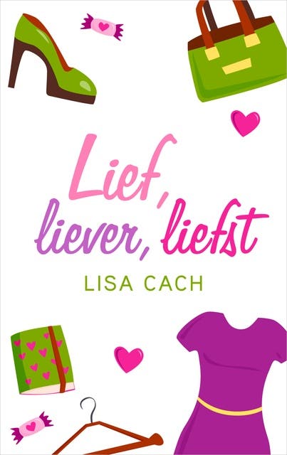 Lief, liever, liefst – omslag van het luisterboek van Lisa Cach