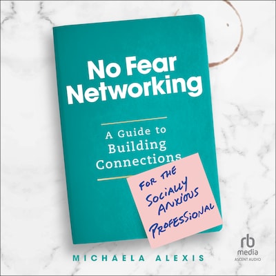 No Fear Networking – omslag til lydbogen af Michaela Alexis