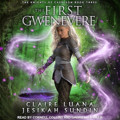 The First Gwenevere – omslag til lydbogen af J. Sundin, Claire Luana
