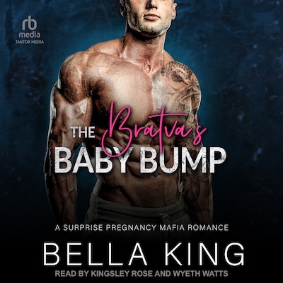 The Bratva's Baby Bump – omslag til lydbogen af Bella King