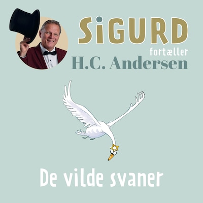 Sigurd fortæller om De vilde svaner – omslag til lydbogen af Sigurd Barrett