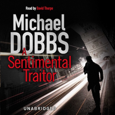 A Sentimental Traitor