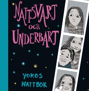 Yokos nattbok 3: Nattsvart och underbart
