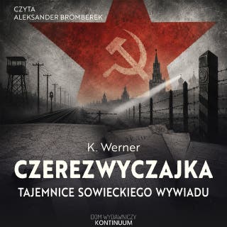 Czerezwyczajka. Tajemnice sowieckiego wywiadu