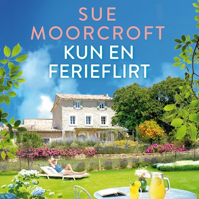 Kun en ferieflirt – omslag til lydbogen af Sue Moorcroft