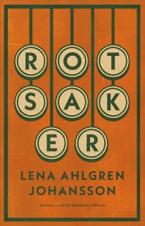 Rotsaker – omslag till ljudboken av Lena Ahlgren Johansson