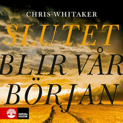 Slutet blir vår början