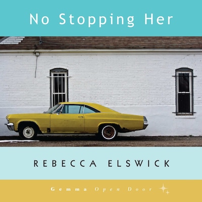 No Stopping Her – omslag til lydbogen af Rebecca Elswick