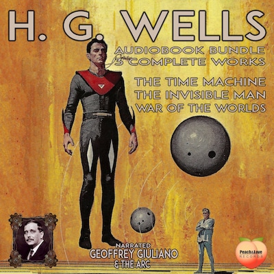 H. G. Wells Audiobook Bundle 3 Complete Work – omslag til lydbogen af H. G. Wells