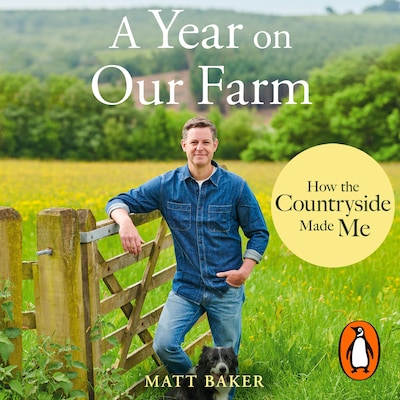 A Year on Our Farm – omslag til lydbogen af Matt Baker