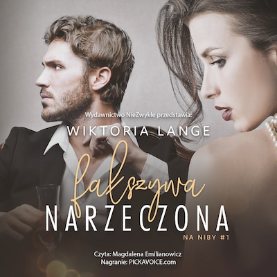 Fałszywa narzeczona – okładka audiobooka, autor Wiktoria Lange