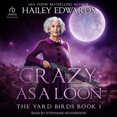 Crazy as a Loon – omslag til lydbogen af Hailey Edwards