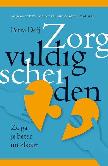 Zorgvuldig scheiden: Zo ga je beter uit elkaar – omslag van het luisterboek van Petra Deij
