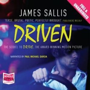 Driven – okładka audiobooka, autor James Sallis