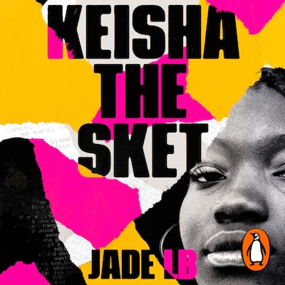 Keisha The Sket – omslag til lydbogen af Jade LB