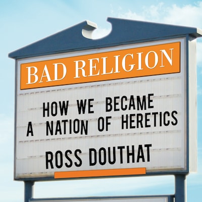 Bad Religion – omslag til lydbogen af Ross Douthat