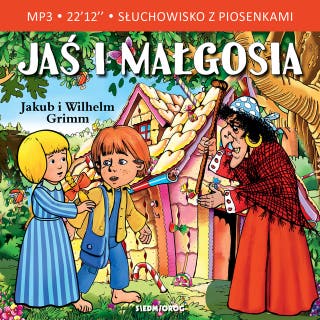 Jaś i Małgosia – okładka audiobooka, autor Grimm Jakub i Wilhelm