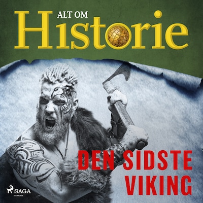 Den sidste viking – omslag til lydbogen af Alt Om Historie