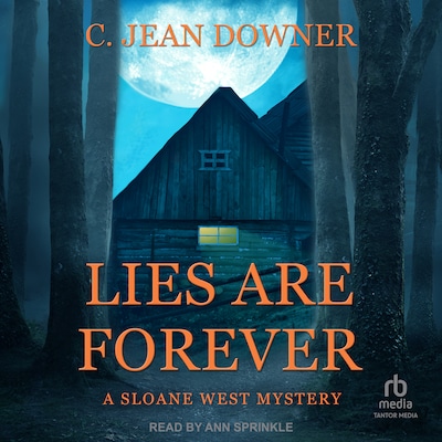 Lies are Forever – omslag til lydbogen af C. Jean Downer