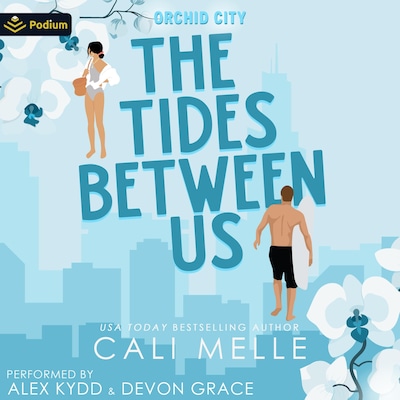 The Tides Between Us – omslag til lydbogen af Cali Melle