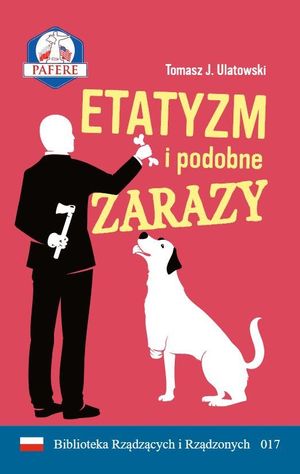 Etatyzm i podobne zarazy – okładka audiobooka, autor Tomasz J. Ulatowski