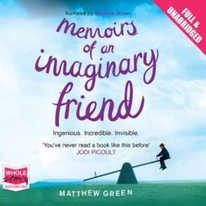 Memoirs of an Imaginary Friend – okładka audiobooka, autor Matthew Green