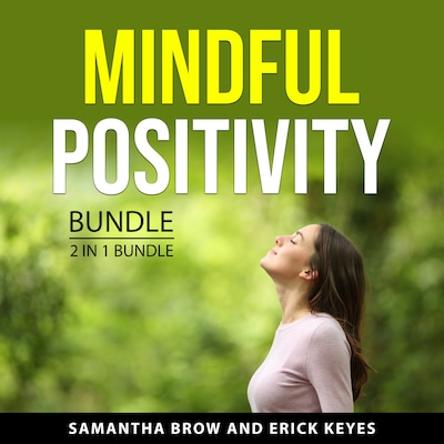Mindful Positivity Bundle, 2 in 1 Bundle