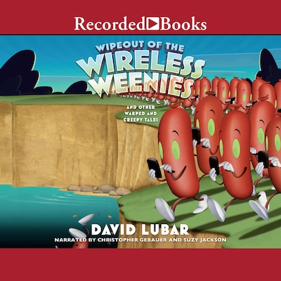 Wipeout of the Wireless Weenies – omslag til lydbogen af David Lubar