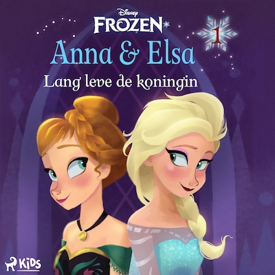 Frozen – Anna & Elsa 1 – Lang leve de koningin