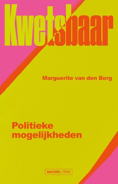 Kwetsbaar: Politieke mogelijkheden – omslag van het luisterboek van Marguerite van den Berg