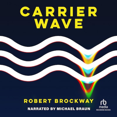 Carrier Wave – omslag til lydbogen af Robert Brockway
