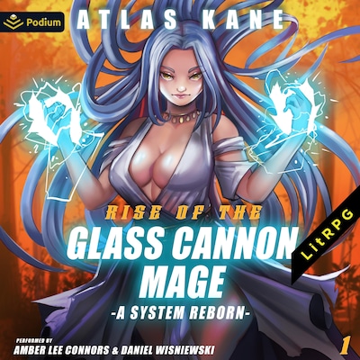 Rise of the Glass Cannon Mage: A System Reborn – omslag til lydbogen af Atlas Kane