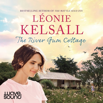 The River Gum Cottage – omslag til lydbogen af Léonie Kelsall