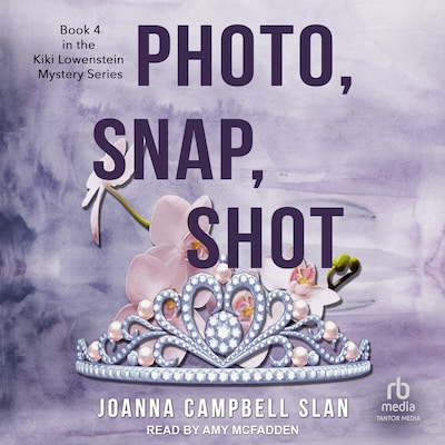 Photo, Snap, Shot – omslag til lydbogen af Joanna Campbell Slan