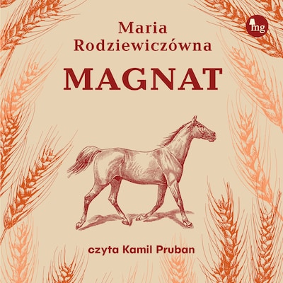 Magnat – okładka audiobooka, autor Rodziewiczówna Maria