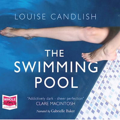 The Swimming Pool – omslag til lydbogen af Louise Candlish