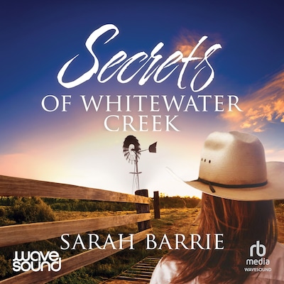 Secrets of Whitewater Creek – omslag til lydbogen af Sarah Barrie