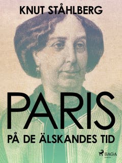 Paris på de älskandes tid – omslag till ljudboken av Knut Ståhlberg