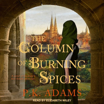 The Column of Burning Spices – omslag til lydbogen af P.K. Adams